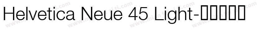 Helvetica Neue 45 Light字体转换